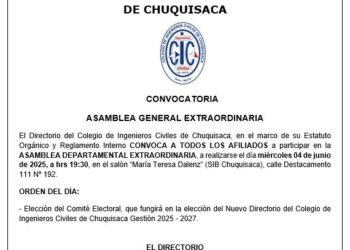 Convocatoria a Asamblea General Extraordinaria del Colegio de Ingenieros Civiles de Chuquisaca