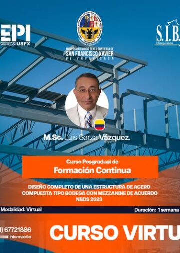 Curso Posgradual de Formación Continua: Diseño completo de una estructura de acero compuesta tipo bodega con mezzanine de acuerdo NBDS 2023