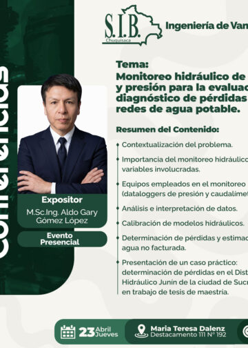 Ciclo de Conferencias: Monitoreo hidráulico de caudal y presión para evacuación y diagnóstico de pérdidas en redes de agua potable